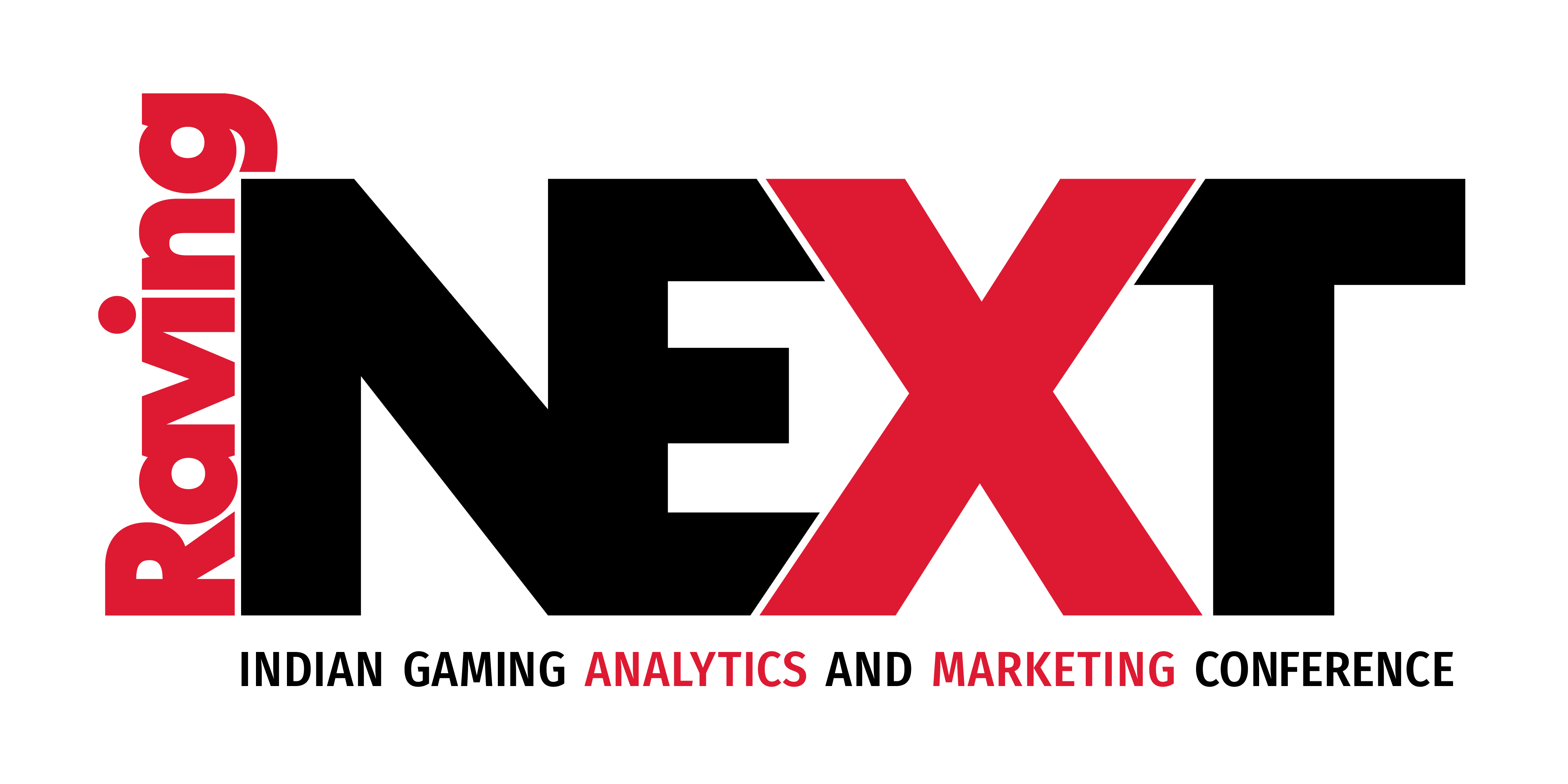 RAVING NEXT Indian Gaming Analytics and Marketing Conference